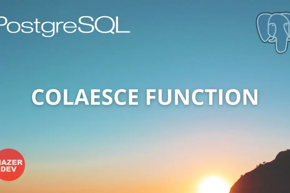 postgresql coalesce function